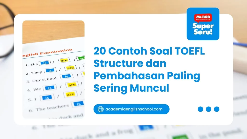 soal toefl structure