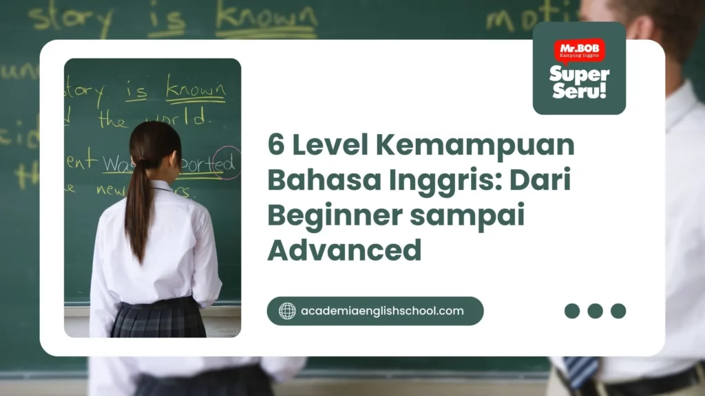 level kemampuan bahasa inggris