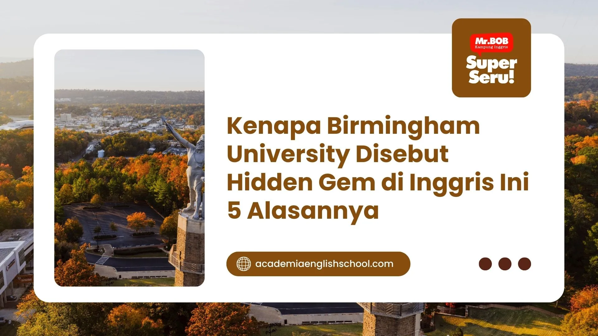 Kenapa Birmingham University Disebut Hidden Gem di Inggris Ini 5 Alasannya