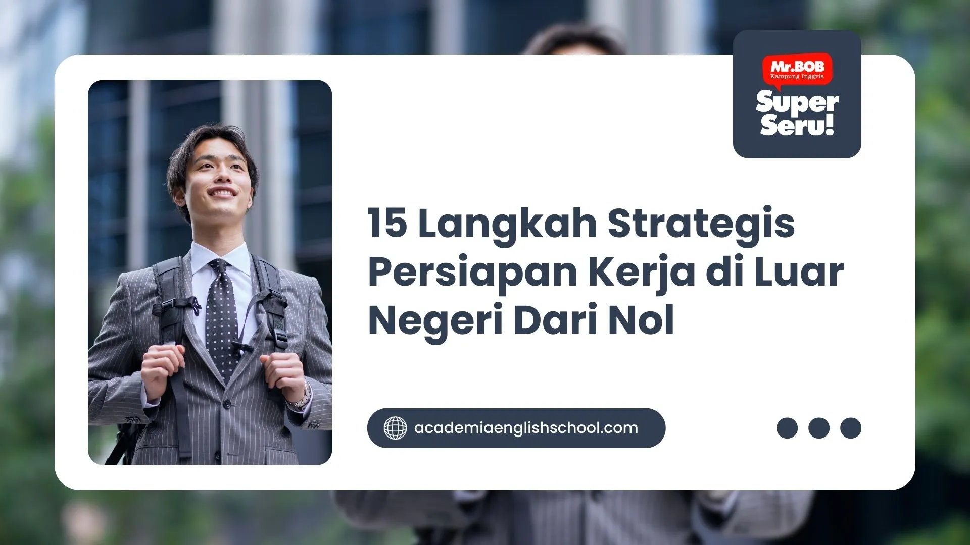15 Langkah Strategis Persiapan Kerja di Luar Negeri Dari Nol