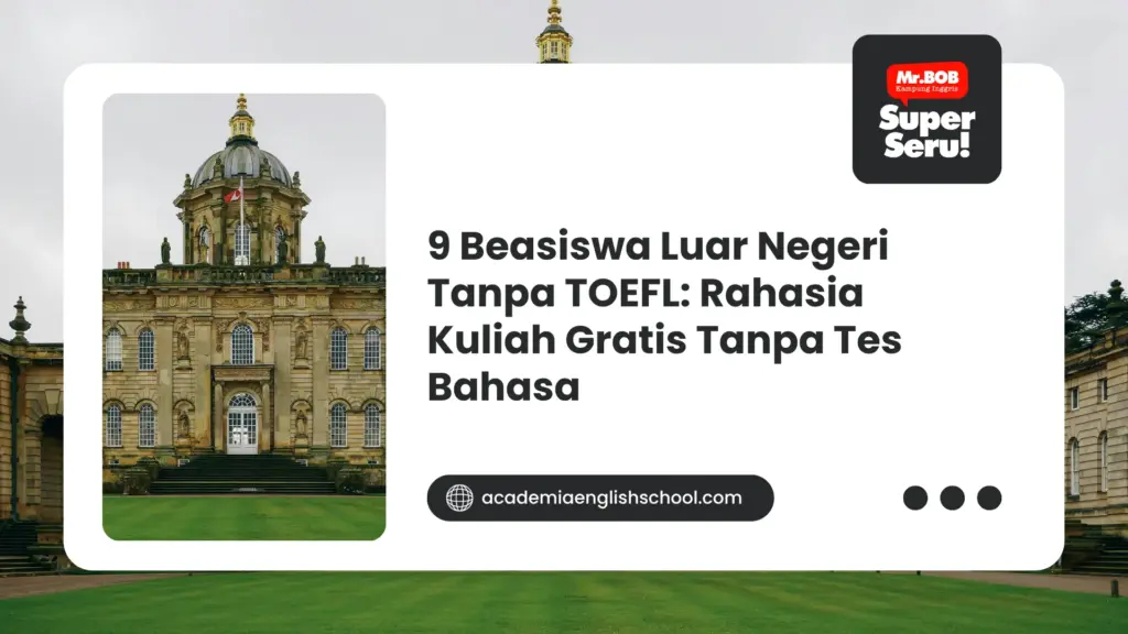 beasiswa luar negeri tanpa toefl