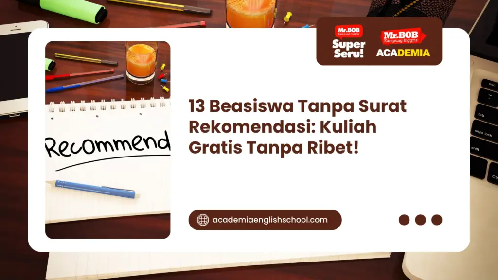beasiswa tanpa surat rekomendasi