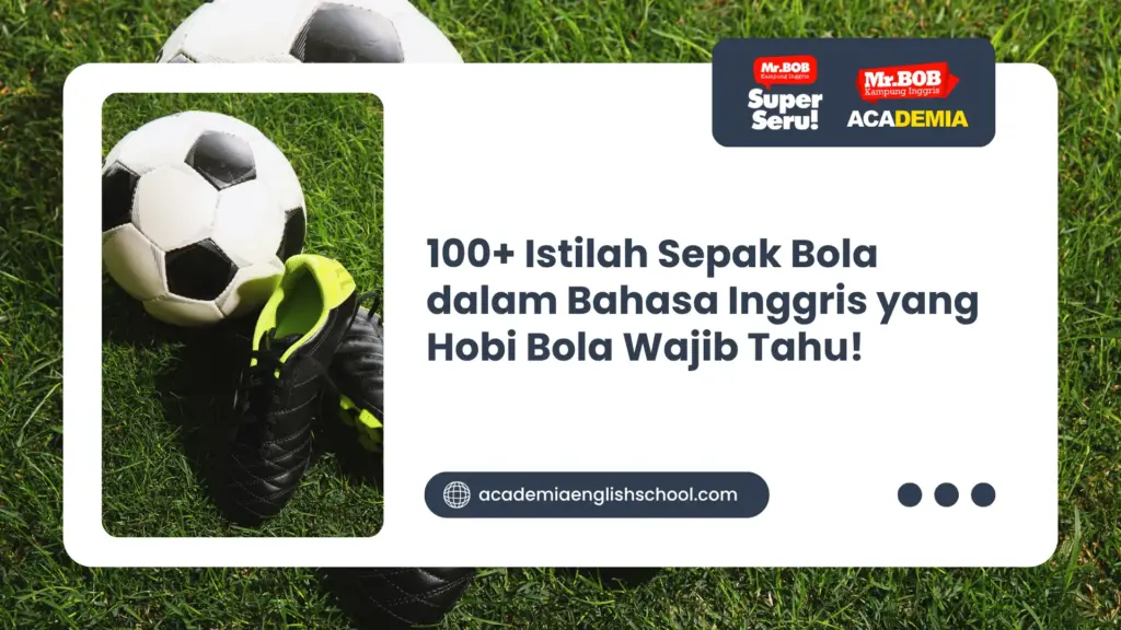 istilah sepak bola dalam bahasa inggris