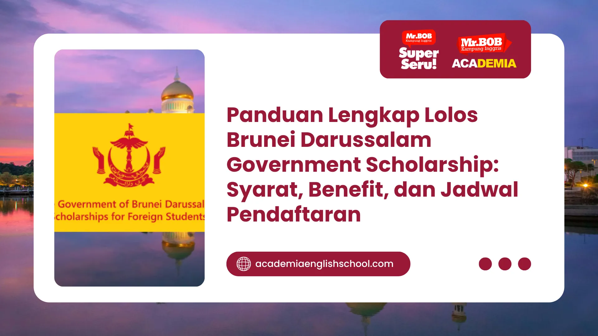 brunei darussalam government scholarship