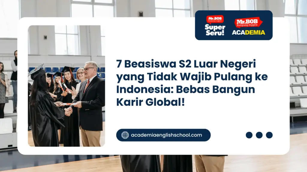 beasiswa s2 luar negeri yang tidak wajib pulang ke indonesia