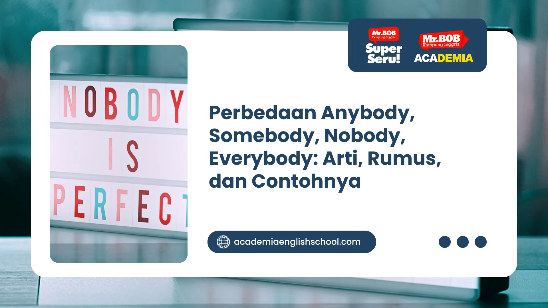 perbedaan anybody, somebody, nobody, everybody