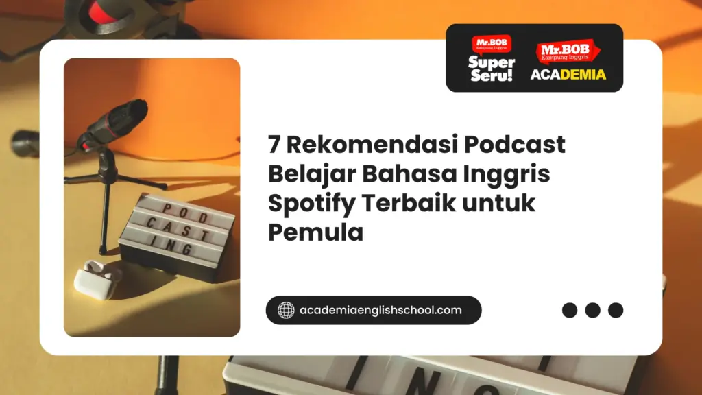 podcast belajar bahasa inggris spotify