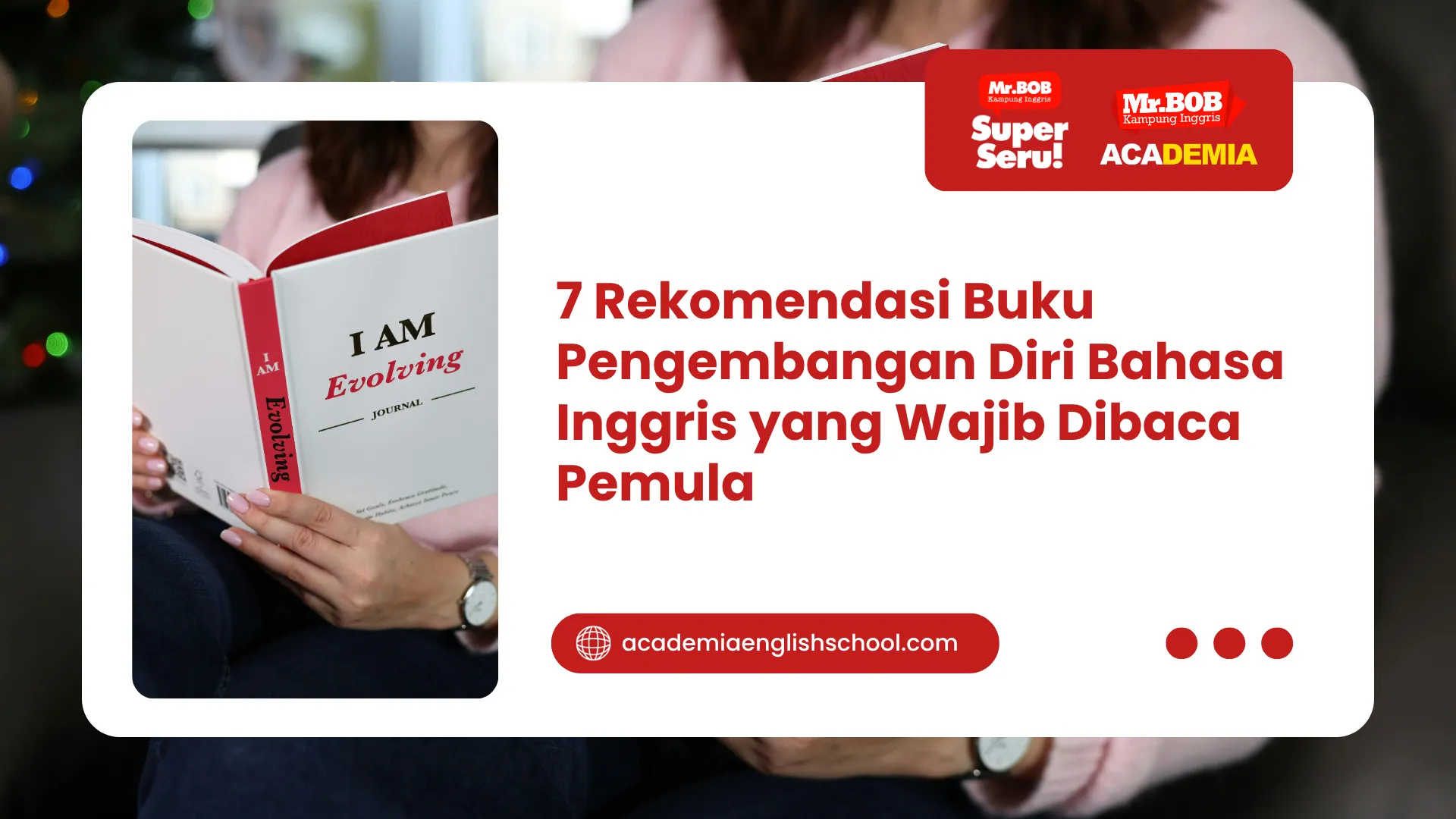 7 Rekomendasi Buku Pengembangan Diri Bahasa Inggris yang Wajib Dibaca Pemula