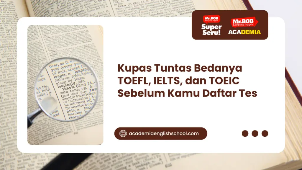 bedanya toefl, ielts, dan toeic